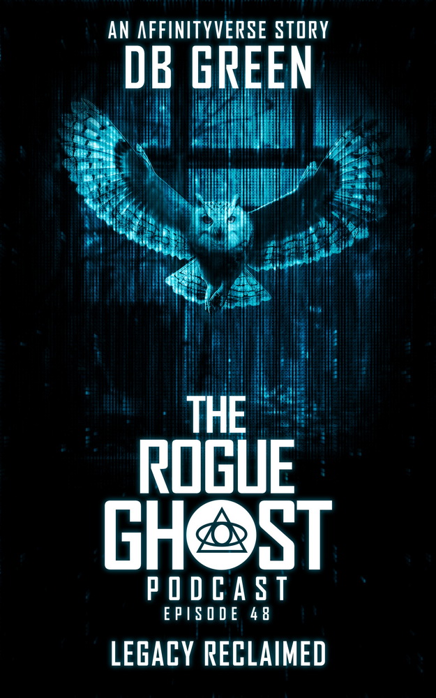 The Rogue Ghost Podcast - Episode 48 Cover
